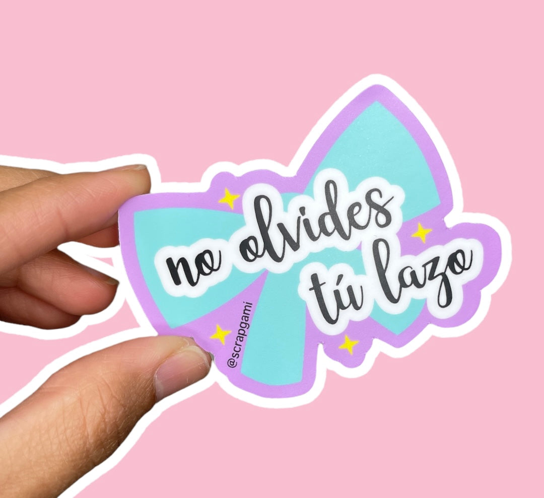 Sticker No olvides tú lazo